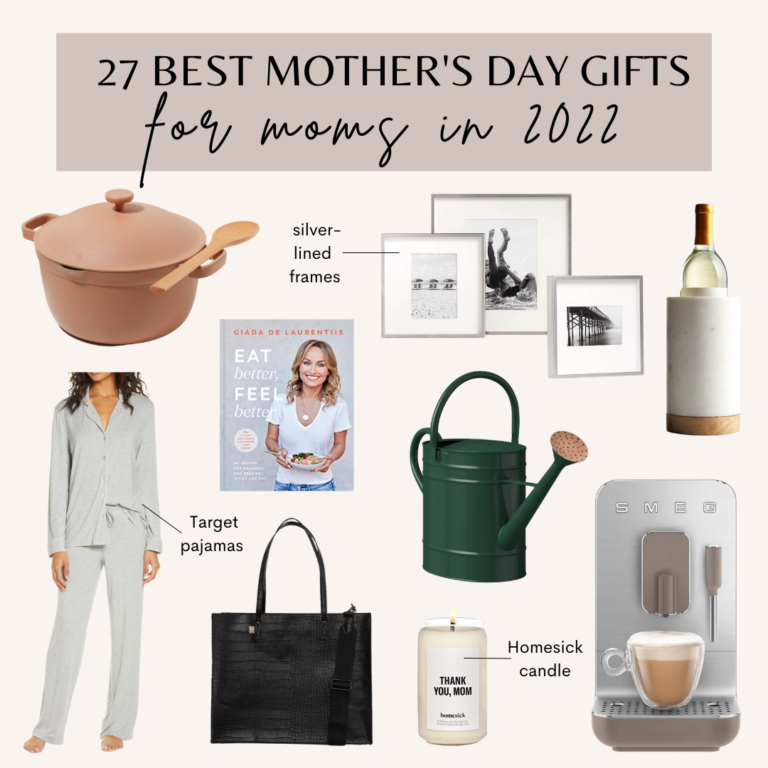 28 Best Mother’s Day 2022 Gifts | Unique Mother’s Day Gift Ideas