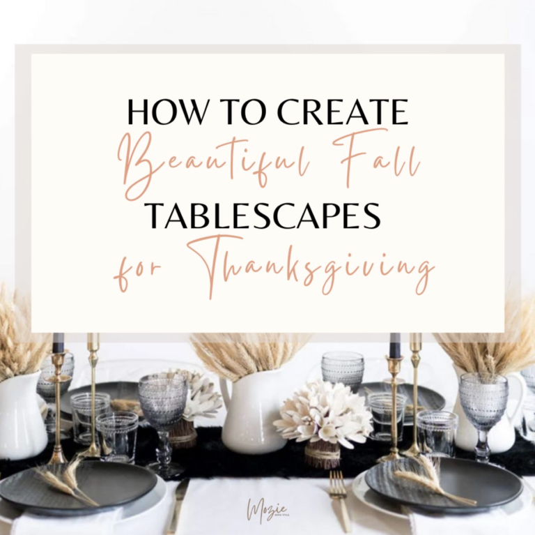How to Create Beautiful Fall Tablescapes for Thanksgiving | 8 Fall Table Decor Ideas