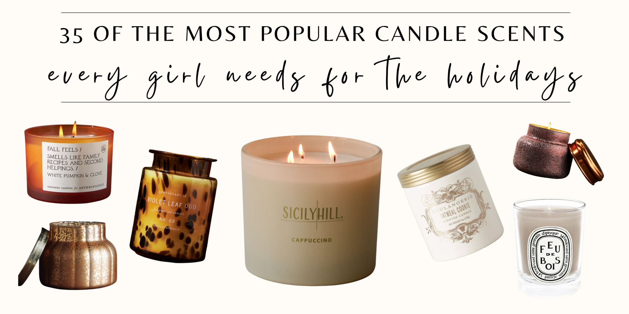 35 of the Most Popular Candle Scents Every Girl Needs for the Holidays