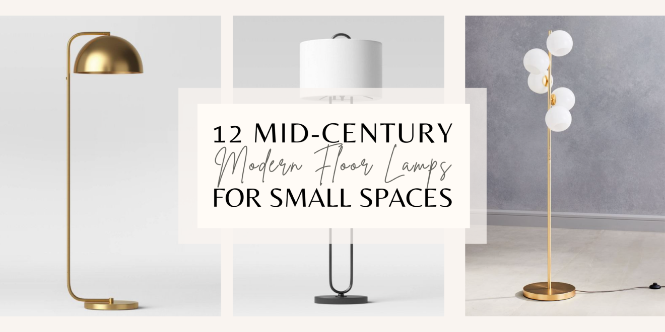 12 Stunning MidCentury Modern Floor Lamps for Small Spaces Mozie