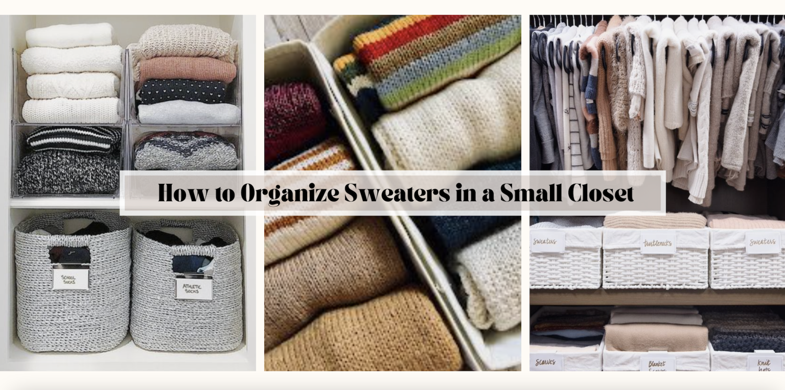 How To Organize Sweaters In A Small Closet Fall Closet Organization   Screen Shot 2022 08 25 At 2.30.46 PM 1536x764 