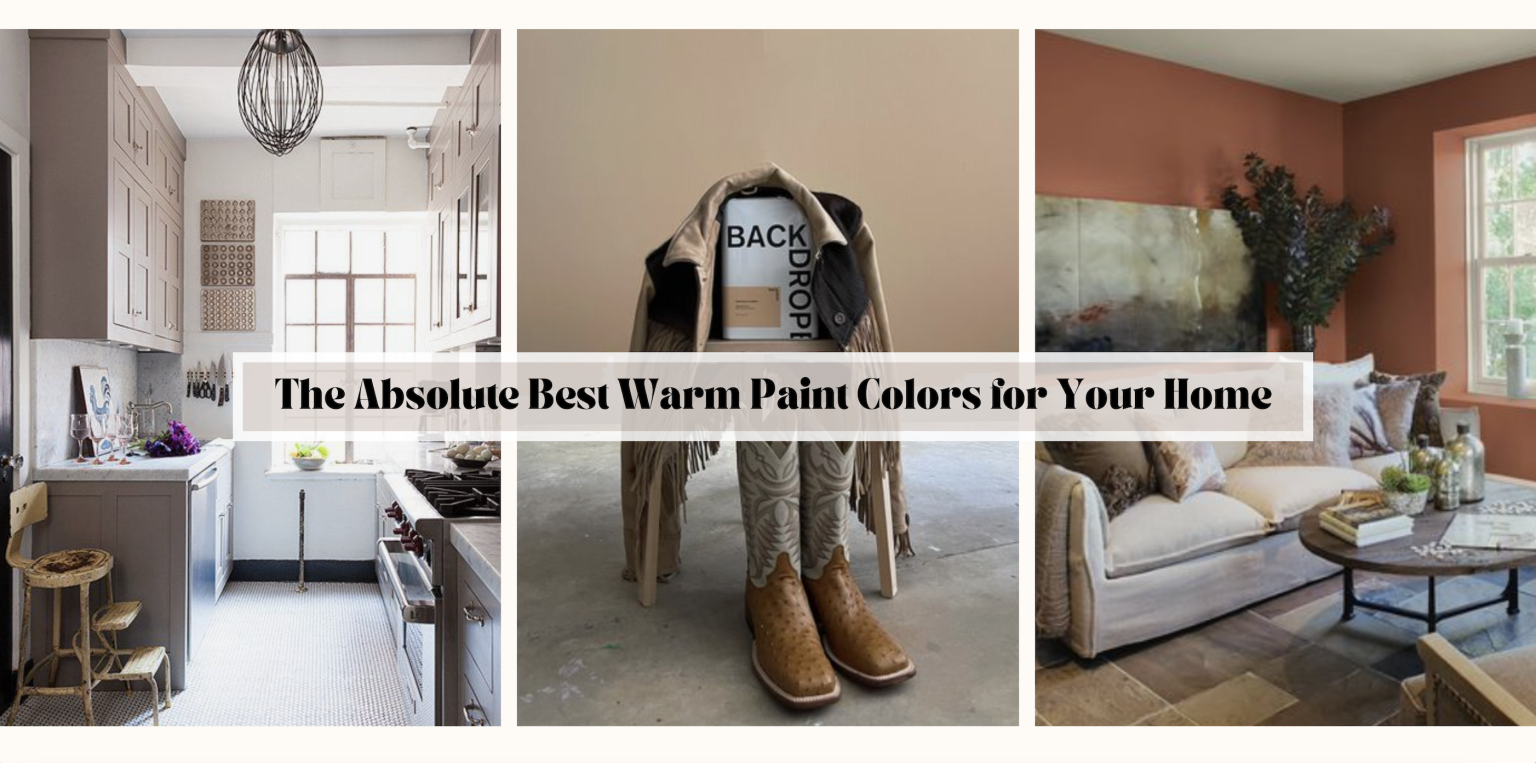 The Absolute Best Warm Paint Colors for Your Home Mozie