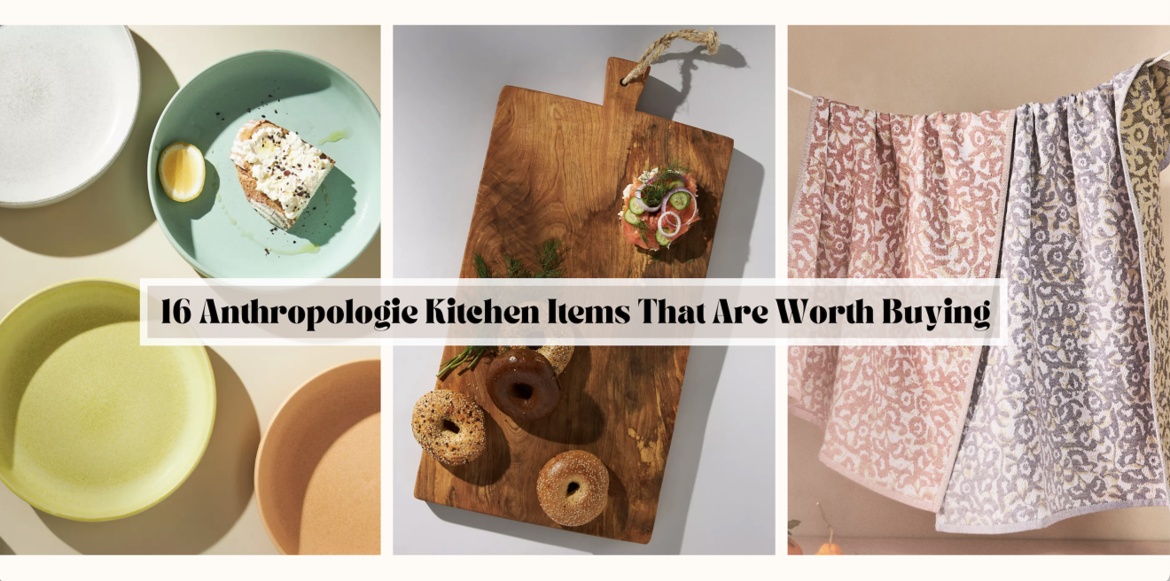 16 Anthropologie Kitchen Items That Are Worth Buying Mozie   Anthropologie Kitchen Items 18 1320x656 