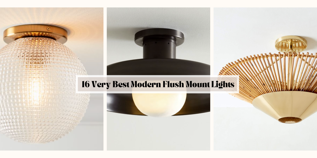 Best Modern Flush Mount Lights